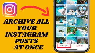 Archive All Your Instagram Posts At Once | 2025 Update