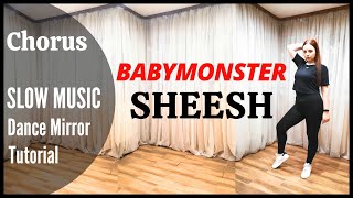 BABYMONSTER (베이비몬스터) - SHEESH Dance Tutorial | Mirrored + SLOW MUSIC | Domia Pop
