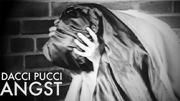 Dacci Pucci - Angst
