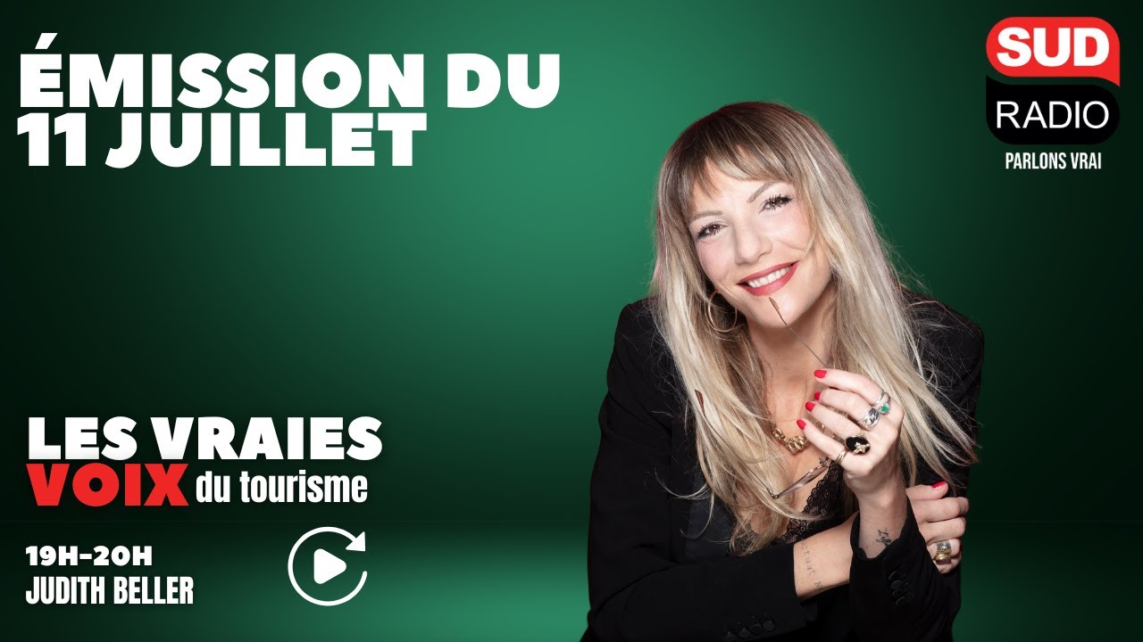 Les Vraies Voix, émission spéciale tourisme