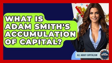 What Is Adam Smith