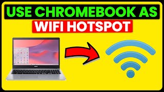 How To Use Chromebook As Wifi Hotspot (How To Set Up Chromebook As Wifi Hotspot) screenshot 5
