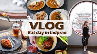 EAT DAY : ตะลอนกิน 3 ร้าน ย่านลาดพร้าว | Holidear