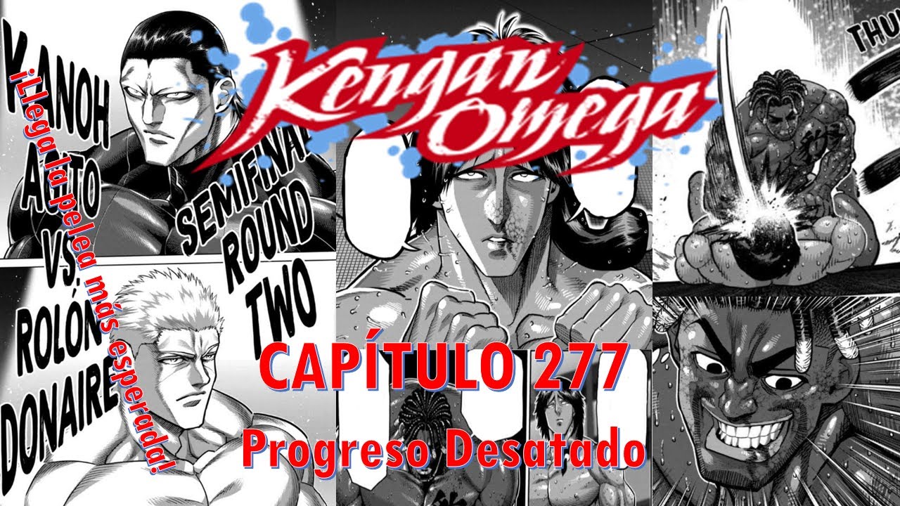 KENGAN OMEGA 277 Análisis y Resumen Progreso Desatado YouTube