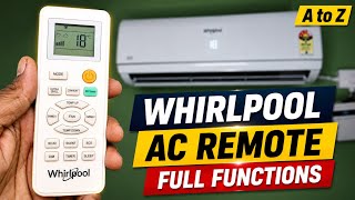 Whirlpool Ac Remote Control Functions | How To Use Whirlpool Ac Remote Control |