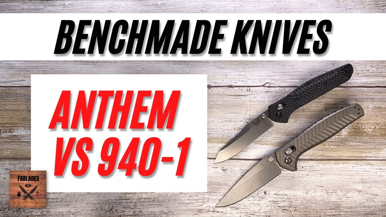 Benchmade Anthem VS 940-1 Pocketknife. Fablades Comparison Review