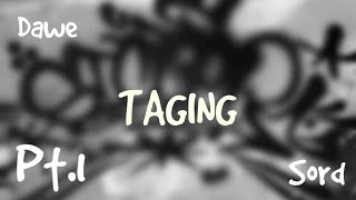 TAGING #1 (Dawe,Sord)