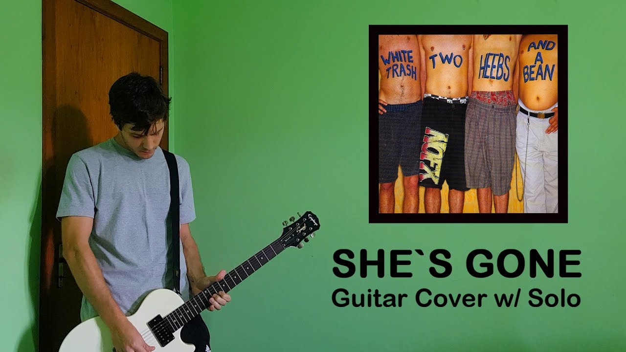 SHE'S GONE by nofx GUITAR COVER YouTube