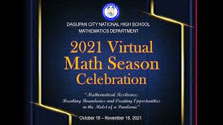 VIRTUAL MATH SEASON CELEBRATION 2021 | CULMINATING PROGRAM | DAGUPAN CITY NATIONAL HIGH SCHOOL