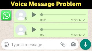 How To Fix WhatsApp Voice Message Problem.