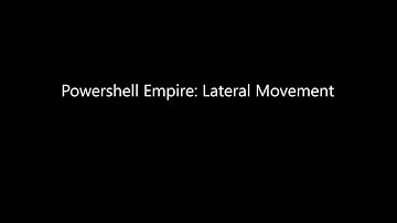 Powershell Empire Lateral Movement