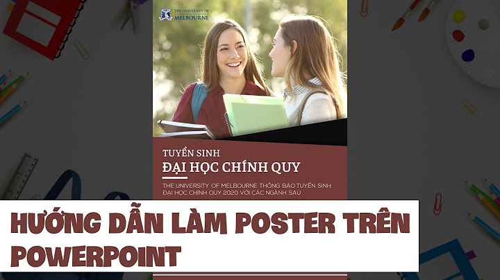 Hướng dẫn làm poster trên powerpoint khổ a1 năm 2024