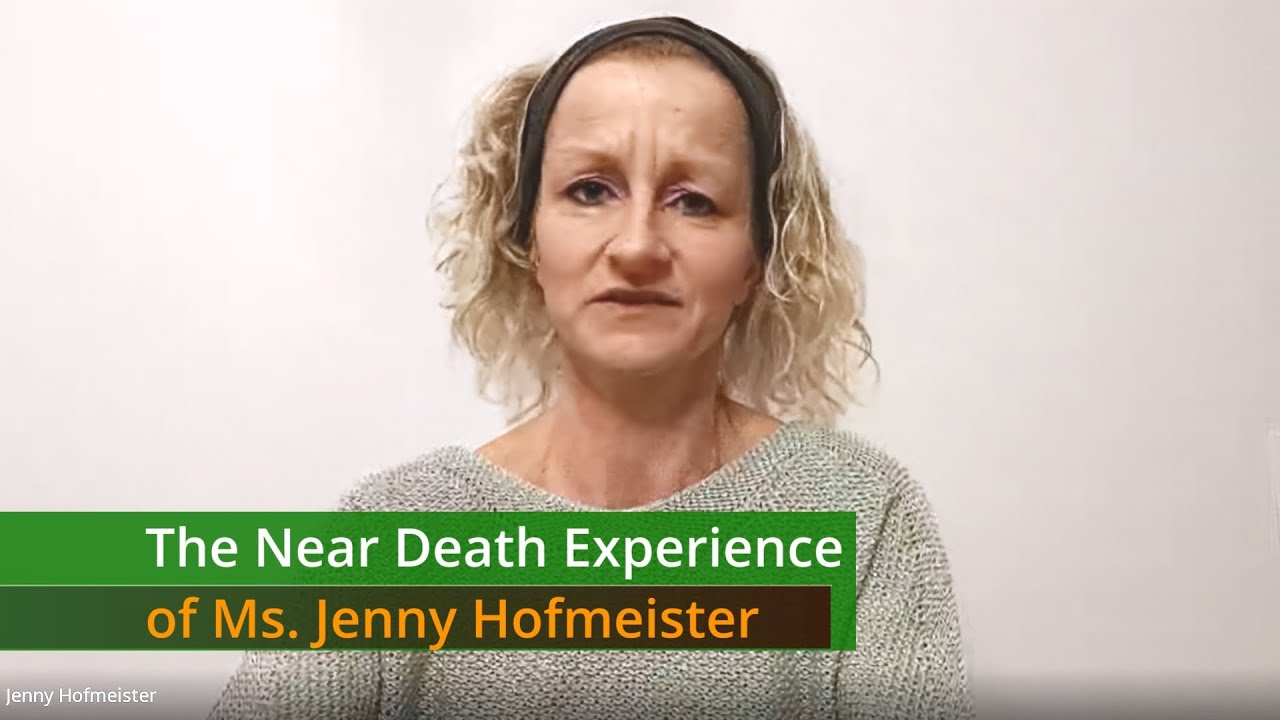 Околосмертный опыт госпожи Дженни Хофмайстер