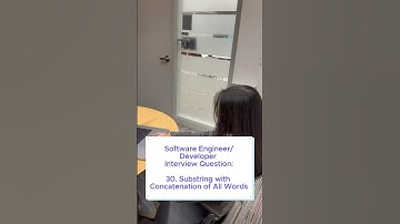 Software Engineer/Developer Interview Question: 30. Substring with Concatenation of All Words