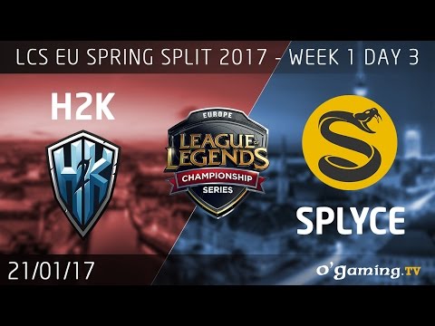 H2k vs Splyce - LCS EU Spring Split 2017 - Week 1 Day 3 - League of Legends