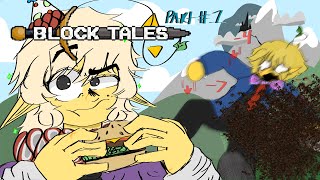 Who Knew Nature was so violent. | Block Tales | w/EnderEcho