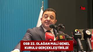 OSB 22. Olağan Mali Genel Kurulu gerçekleştirildi