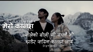 Boleko Boli Yo Bachanai Bho Xadera Jadaina Kanxa Lai || Mero Kancha Lyrics + Slowed Reverb 