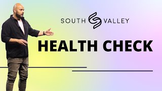 Health Check- 6/26/22
