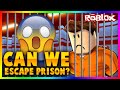 Can We Escape Prison From Roblox?