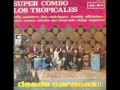 RED ROSES FOR A BLUE LADY,  Super Combo Los Tropicales vs Bert Kaempfert and His Orchestra