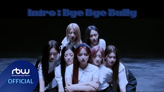 퍼플키스(PURPLE KISS) 'Intro : Bye Bye Bully' Performance