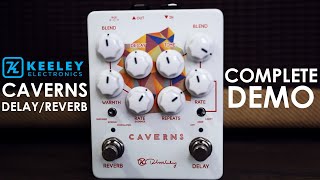 Download Lagu Keeley Caverns Delay/Reverb | Comprehensive Demo MP3