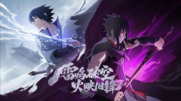 【Official MV】Theme of Sasuke Uchiha [Jianghu Legend] | Naruto Mobile