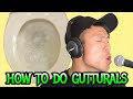 How to do Gutturals (Metal Scream Tutorial)