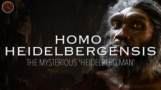 Homo Heidelbergensis: The Mysterious 'Heidelberg Man' | Prehistoric Humans Documentary