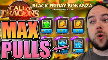 Maximize your rewards [Black Friday Bonanza strategy] Call of Dragons