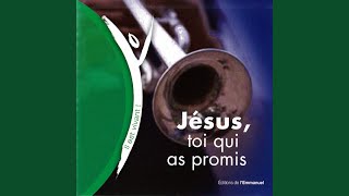 Video thumbnail of "Emmanuel Music - Jésus, toi qui as promis"