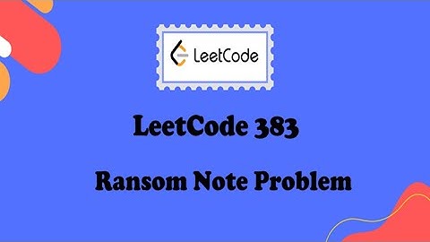 LeetCode 383: Ransom Note  Solution in Java | Can Construct String from Magazine