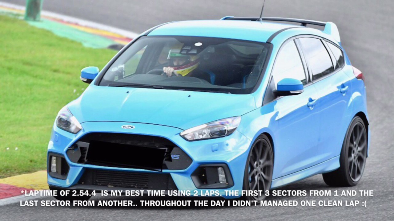 Focus RS Hotlap @ Spa-Francorchamps - 2.54.4