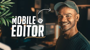 If you MOBILE EDITOR must watch this video | Mobile Editor
