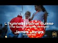 James Jones - L'hymne National Suisse (Orchestral)