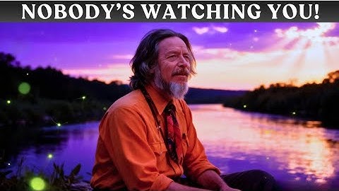 This Will Find You When You Need It Most | Allan Watts