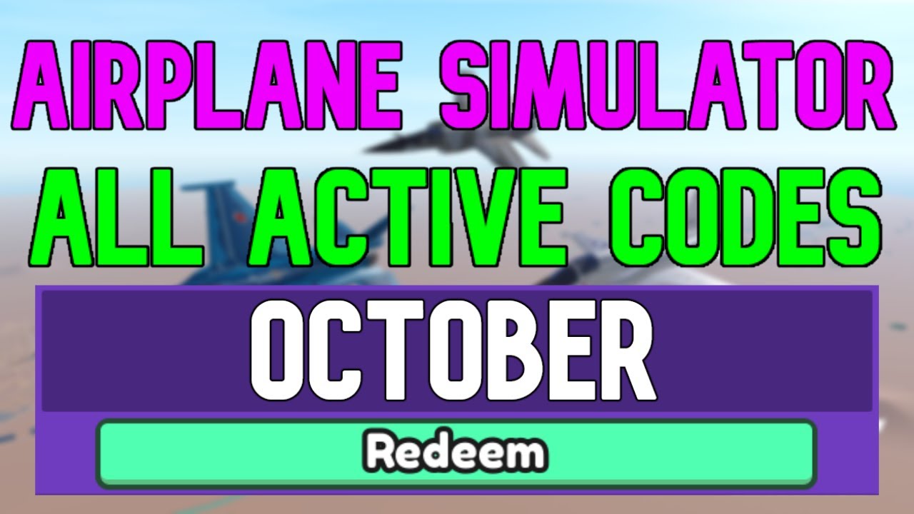 Airplane Simulator Codes October 2022 ROBLOX WORKING Airplane Simulator Codes YouTube