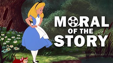 Alice in Wonderland (1951) - The Moral Of The Story (Film Analysis)