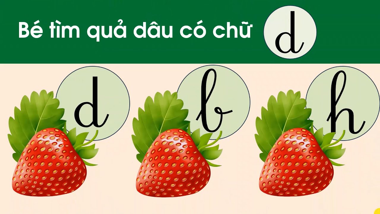 Dạy bé học tiếng việt với chữ d | Trò chơi tìm chữ d khác biệt | Các ví ...