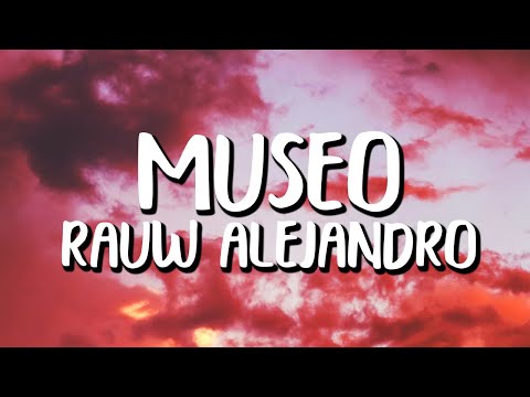 museo rauw alejandro letra