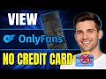 How to Get OnlyFans Without Credit Card (2026)