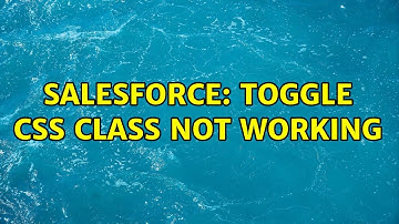 Salesforce: Toggle CSS class not working