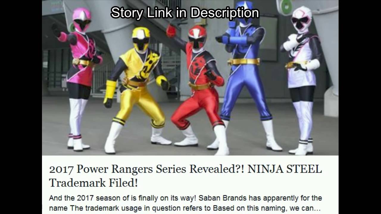 Power Rangers Ninja Steel 2017 Trademark Saban Brands