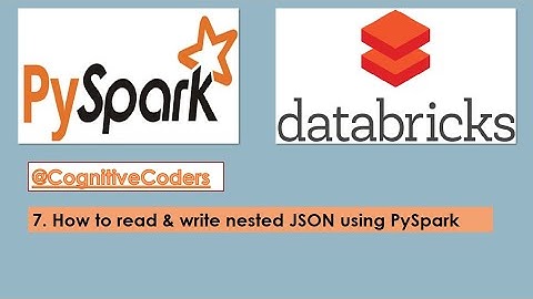 How to read & write nested JSON using PySpark | PySpark | Databricks Tutorial