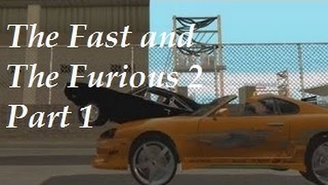 GTA SA-MP Movie - The Fast & The Furious 2 - Part 1