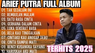LAGU MALAYSIA ARIEF PUTRA FULL ALBUM VIRAL TERPOPULER TANPA IKLAN