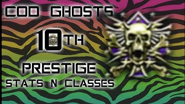 cod ghosts 10th prestige stats,classes
