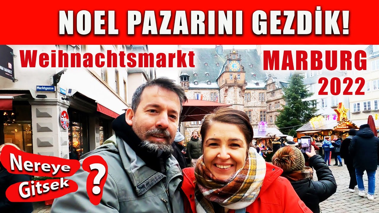 Noel Pazarını Gezdik! MARBURG ALMANYA 2022 YouTube