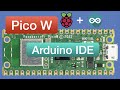 Pi Pico W with the Arduino IDE | Using WiFi